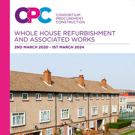 CPC- Whole house refurbishment and associated works
